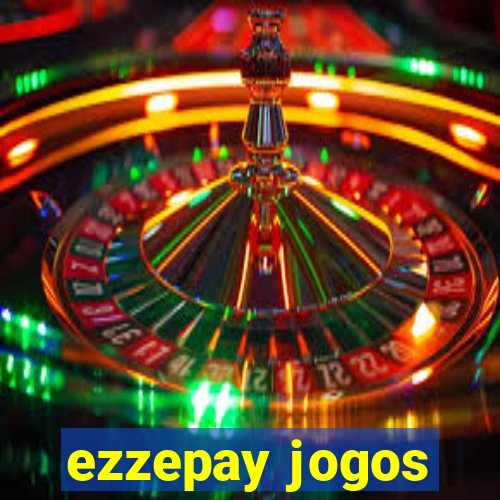 ezzepay jogos